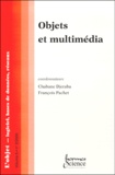 Chabane Djeraba et  Collectif - L'Objet Volume 6 N° 2/2000 : Objets Et Multimedia.