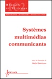 Walid Dabbous - Systemes Multimedias Communicants.