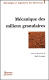 Jack Lanier - Mecanique Des Milieux Granulaires.