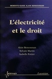 Sylvie Martin et Isabelle Pottier - L'électricité et le droit.