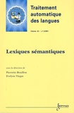 Pierrette Bouillon et Evelyne Viegas - Traitement automatique des langues Volume 42 N° 3/2001 : Lexiques sémantiques.