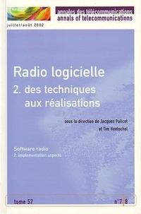 Jacques Palicot et Tim Hentschel - Radiologicielle 2 des techniques aux réalisations.