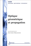 Jean-Louis Meyzonnette - Optique géométrique et propagation.