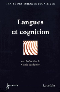 Claude Vandeloise - Langues et cognition.