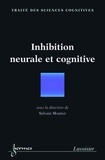 Sylvain Moutier - Inhibition neurale et cognitive.