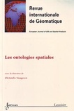 Christelle Vangenot - Revue internationale de géomatique Volume 14 N° 2/2004 : Les ontologies spatiales.