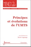 Xavier Lagrange - Principes et évolutions de l'UMTS.