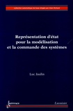 Luc Jaulin - Réprensentation d'état pour la modélisation et la commande des systèmes.