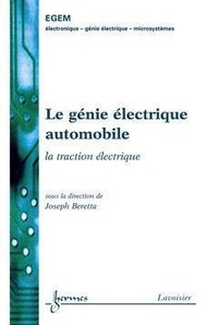 Joseph Beretta - Génie électrique automobile : la traction électrique.