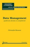 Christophe Brasseur - Data Management - Qualité des données et compétitivité.
