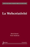 Henry Samier et Victor Sandoval - La Webcréativité.