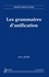 Anne Abeillé - Grammaires d'unification et analyse du français.