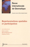 Sylvie Lardon et Michel Mainguenaud - Revue internationale de géomatique Volume 16 N° 2/2006 : Représentations spatiales et participation.