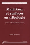 Jamal Takadoum - Matériaux et surfaces en tribologie.