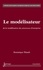 Dominique Thiault - Le modélisateur : de la modélisation des processus d'entreprise.