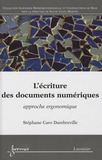 Stéphane Caro Dambreville - L'écriture des documents numériques - Approche ergonomique.