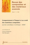 Laurent Guillaumat et Fodil Meraghni - Revue des composites et des matériaux avancés Volume 17 N° 1/2007 : Comportement à l'impact et au crash des matériaux composites.