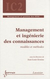 Jean-Louis Ermine - Management et ingénierie des connaissances - Modèles et méthodes.