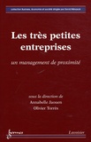 Annabelle Jaouen et Olivier Torrès - Les très petites entreprises - Un management de proximité.