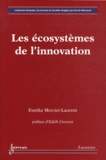 Eunika Mercier-Laurent - Les écosystèmes de l'innovation.