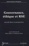 Olivier Meier et Guillaume Schier - Gouvernance, éthique et RSE - Etat des lieux et perspectives.