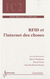 Hervé Chabanne et Pascal Urien - RFID et l'internet des choses.