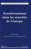 Cathy Dubois - Transformations dans les marchés de l'énergie.