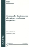 Jean-Paul Louis - Commandes d'actionneurs électriques synchrones et spéciaux.