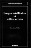 Christiane Weber - Images satellitaires et milieu urbain.