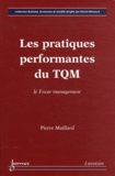 Pierre Maillard - Les pratiques performantes du TQM - Le T-scar management.