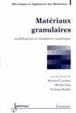 Bernard Cambou et Michel Jean - Matériaux granulaires - Modélisation et simulation numérique.
