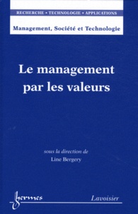 Line Bergery - Le management par les valeurs.