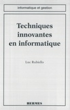 Luc Rubiello - Techniques innovantes en informatique.