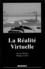 Grigore Burdea et Philippe Coiffet - La réalité virtuelle.