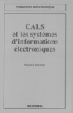  Chevalier - CALS et les systèmes d'informations électroniques.