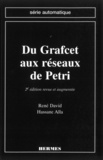 Hassane Alla et René David - Du Grafcet aux réseaux de Petri.