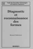 Bernard Dubuisson - Diagnostic et reconnaissance des formes.