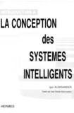 Igor Aleksander - Introduction à la conception des systèmes intelligents.
