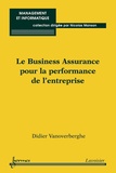 Didier Vanoverberghe - Le Business Assurance pour la performance de l'entreprise.