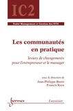 Jean-Philippe Bootz et Francis Kern - Les communautés en pratique - Leviers de changements pour l'entrepreneur et le manager.