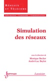 Monique Becker - Simulation des réseaux (Traité IC2, série Réseaux et télécoms).