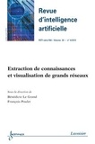 Bénédicte Le Grand et François Poulet - Revue d'Intelligence Artificielle RSTI Volume 26 N° 4, juillet-août 2012 : Extraction des connaissances et visualisation de grands réseaux.