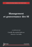 Camille Rosenthal-Sabroux et Americo Carvalho - Management et gouvernance des SI.