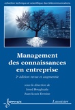 Imed Boughzala et Jean-Louis Ermine - Management des connaissances en entreprise.