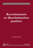 Alix Bouguerba - Recrutements et discrimination positive.