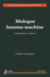 Frédéric Landragin - Dialogue homme-machine - Conception et enjeux.