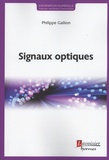 Philippe Gallion - Signaux optiques.