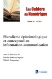 Fidelia Ibekwe-SanJuan et Michel Durempart - Les cahiers du numérique Volume 14 N° 2/2018 : Pluralisme épistémologique et conceptuel en information-communication.