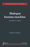 Frédéric Landragin - Dialogue homme-machine - Conception et enjeux.