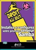 Pierre Naniche - Installez Et Configurez Votre Premier Serveur Samba.